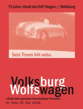 2023 minus 85 gleich 1938 – Wolfsburg feiert Geburtstag.